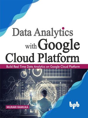 cover image of Data Analytics with Google Cloud Platform